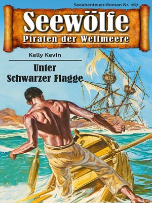cover image of Seewölfe--Piraten der Weltmeere 167